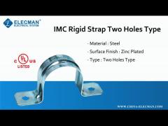 2 Holes Type Galvanized Steel IMC Rigid Conduit Fittings Strap 1/2“ - 4“