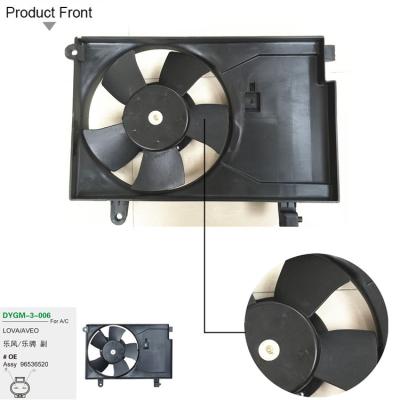 China Motor DYGM-3-006 96536520 FOR LOV-A/AVE-O 04 - AIR CONDENSER FAN.RADIATOR FAN assembly. FAN.AUTO COOLING PARTS. for sale