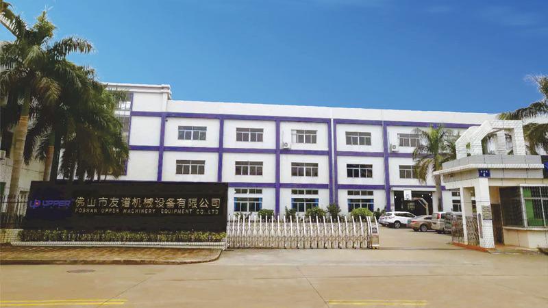 Verified China supplier - Foshan UPPER Machinery Equipment Co., Ltd.