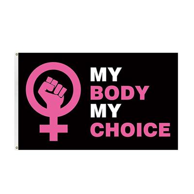 China Custom 3x5 Pi Water Proof My Body My Protest Choice Uterus Pro Women Flag for sale