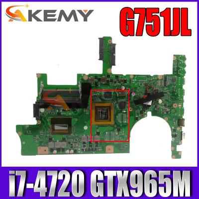 China G751JL LAPTOP motherboard with i7-4720 CPU GTX965M motherboard REV2.0 for ASUS G751J G751JL laptop mainboard screened 90NB0890-R02000 for sale