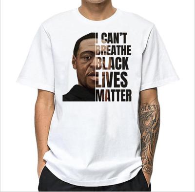 China Wholesale Breathable Black Georges Floyd Lives Matter I Can't Breathe Shirts T-Shirts for sale