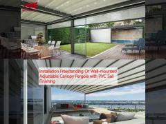 Installation Freestanding Or Wall-mounted Adjustable Canopy Pergola with PVC Sail Finishing