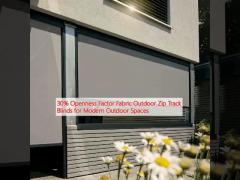 30% Openness Factor Fabric Outdoor Zip Track Blinds for Modern Outdoor Spaces