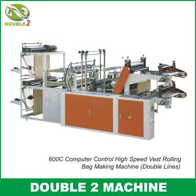 China 600C Computer Control High Speed Vest Rolling Bag Making Machine (Double Lines) for sale