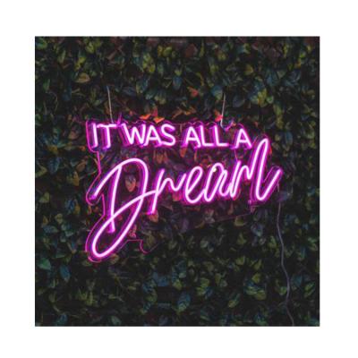 China Warehouse Customize It Was All A Dream Acrylic Neon Sign Wall Decor Light LED Neon Lamp for sale