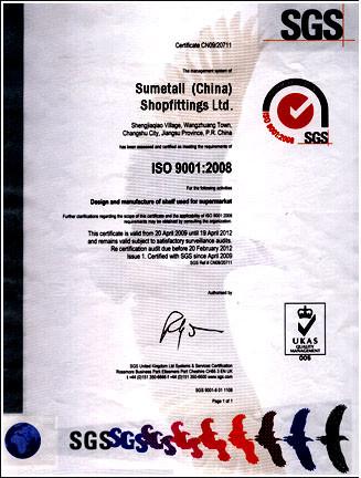 ISO9001 System - SUMETALL (CHINA) SHOPFITTINGS LTD