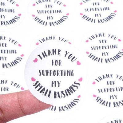 China Hot Selling Self Adhesive Sticker Waterproof 1.5 Inch Thank You For Supporting My Small Business Sticker for sale