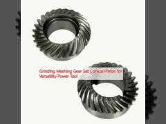 Grinding Meshing Gear Set Conical Pinion for Versatility Power Tool