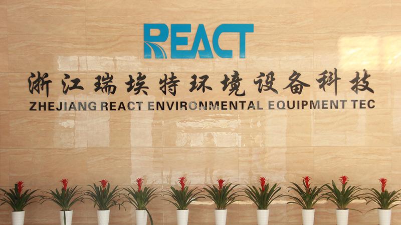 Verified China supplier - Zhejiang React Environmental Equipment Technology Co., Ltd.