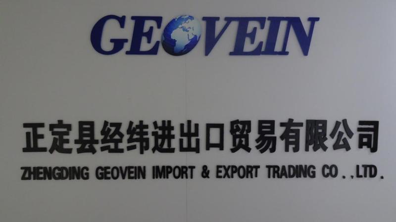 Verified China supplier - Zhengding Geovein Import & Export Trading Co., Ltd.